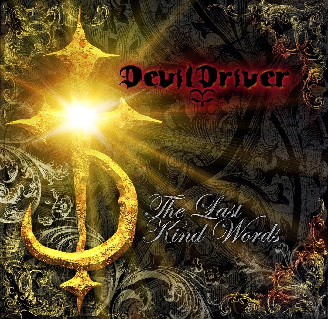 Devildriver - The Last Kind Words;