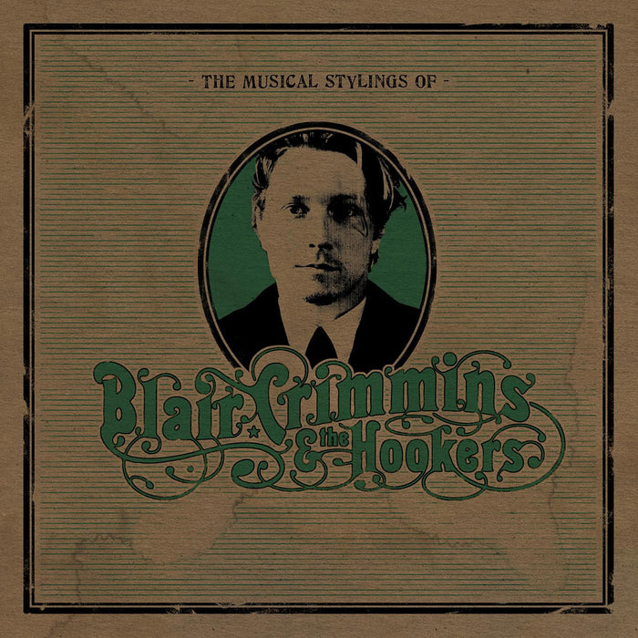 Blair Crimmins And The Hookers - The Musical Stylings Of;