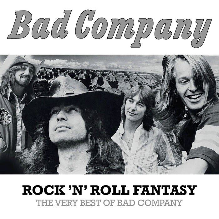 Bad Company - Rock 'N' Roll Fantasy: The Very Best Of;