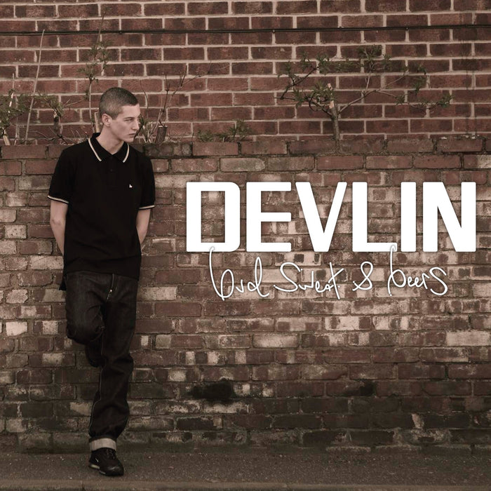 Devlin - Bud, Sweat & Beers;