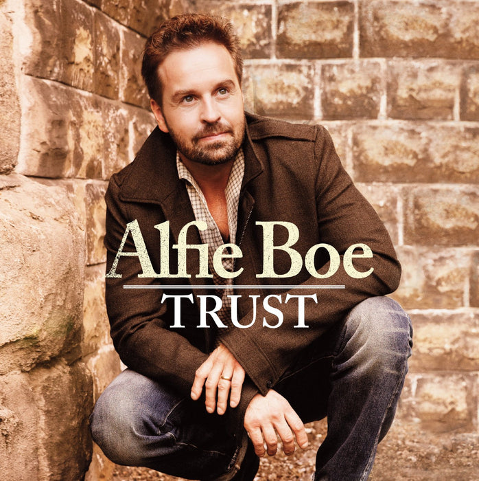 Alfie Boe - Trust;