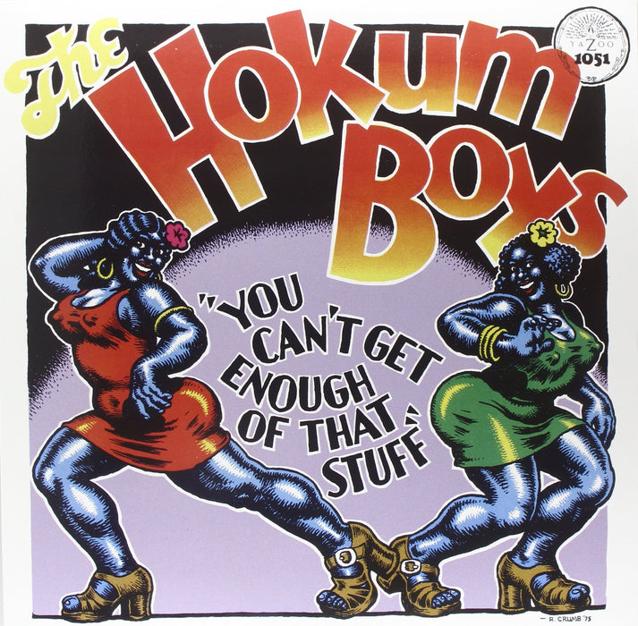 Hokum Boys (The) - You Can't Get Enough Of That Stuff;