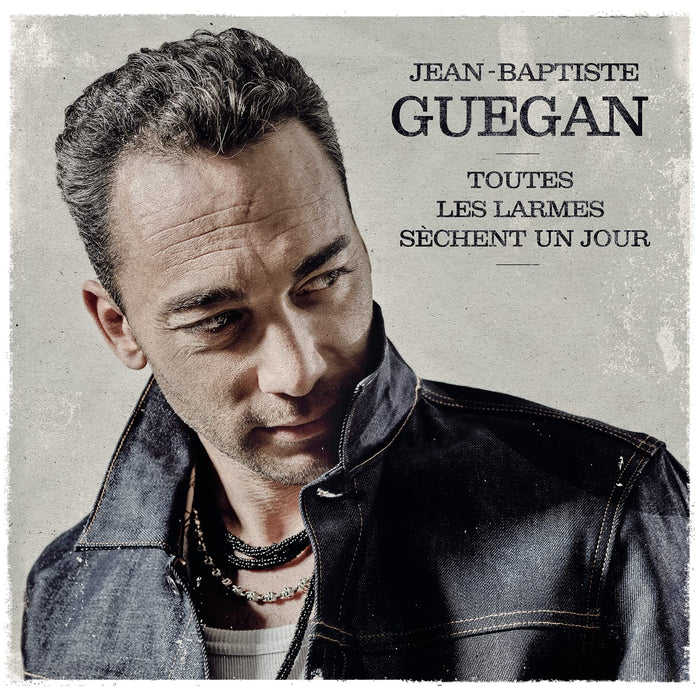 Jean-Baptiste Guegan - Toutes Les Larmes Sechent Un Jour (2 Lp);
