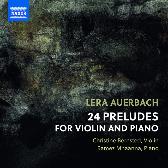 Lera Auerbach - 24 Preludes For Violin And Piano;