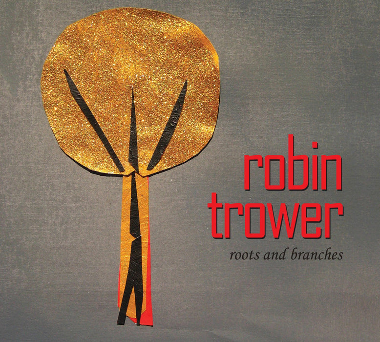Robin Trower - Roots & Branches;