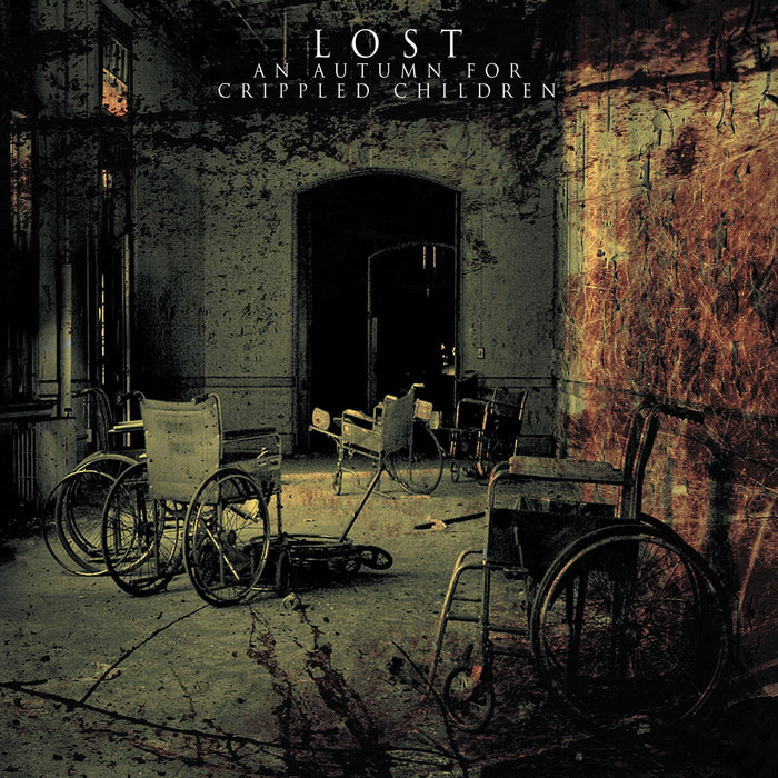An Autumn For Crippled Children - Lost;