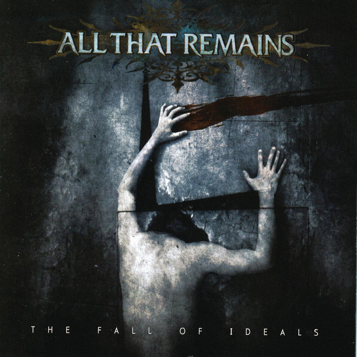 All That Remains - The Fall Of Ideals;