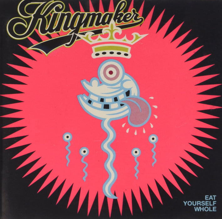 Kingmaker - Eat Yourself Whole;