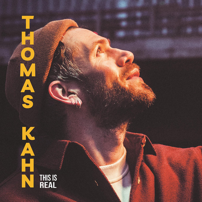 Thomas Kahn - This Is Real;