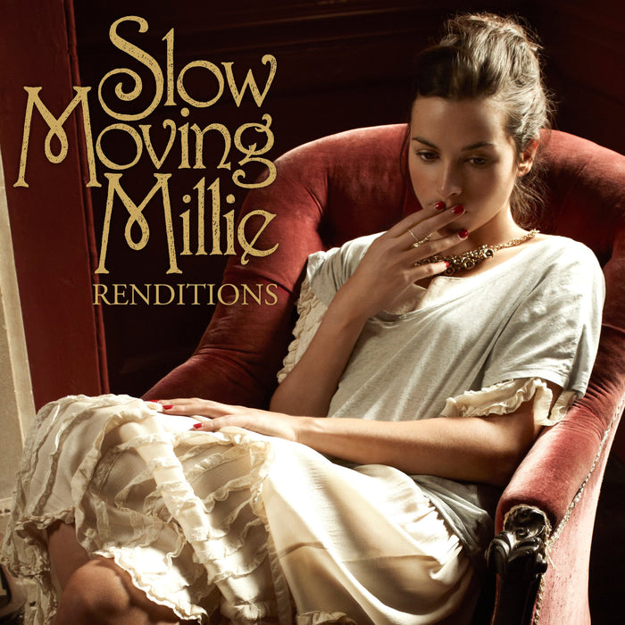 Slow Moving Millie - Renditions;