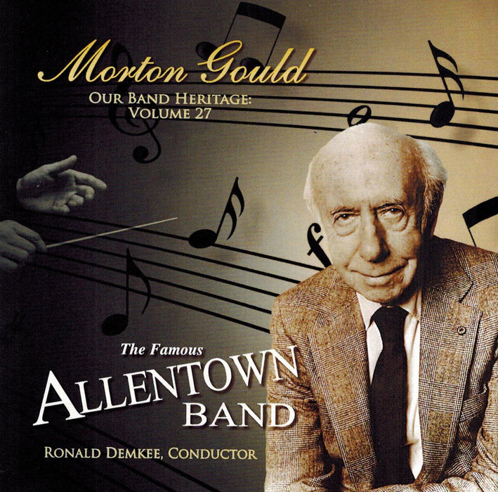 Morton Gould - Our Band Heritage Vol. 27;