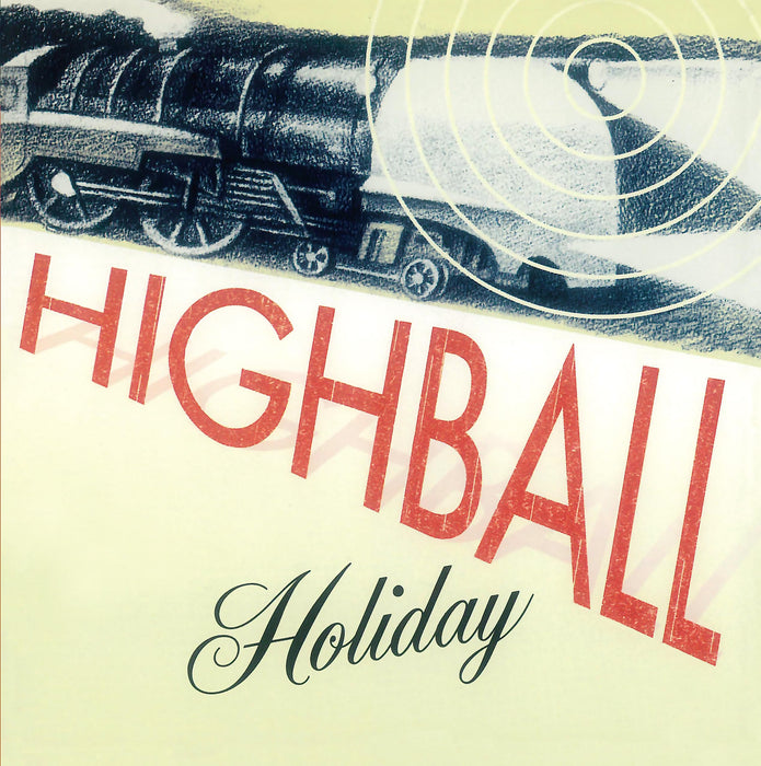 Highball Holiday - Highball Holiday (Red 160 Gram Vinyl);