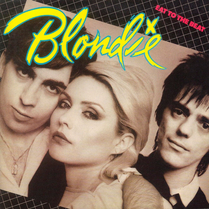 Blondie - Eat To The Beat;