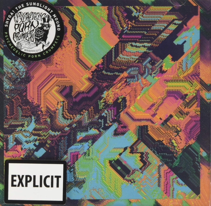 Psychedelic Porn Crumpets - Shyga: The Sunlight Mound;