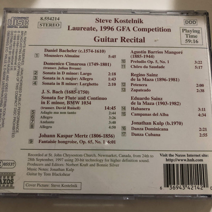 Steve Kostelnik: Guitar Recital - Bach, Kulp, Mertz, Bacheler, Cimarosa, Sainz De La Maza, Barrios;