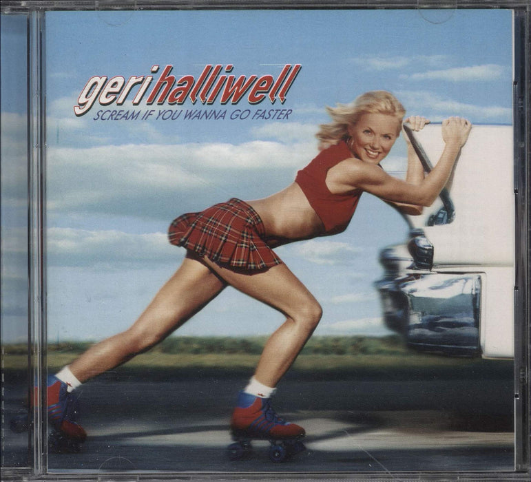 Geri Halliwell - Scream If You Wanna Go Faster;