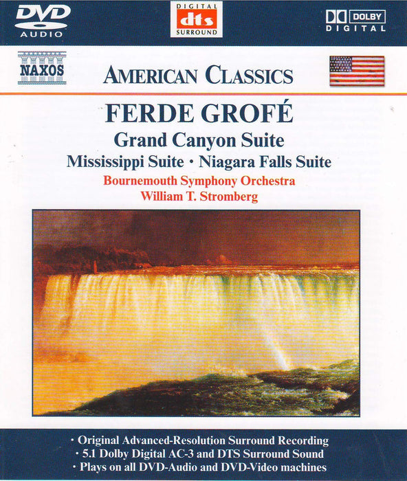 Ferde Grofe' - Grand Canyon Suite, Mississippi Suite, Niagara Falls Suite;