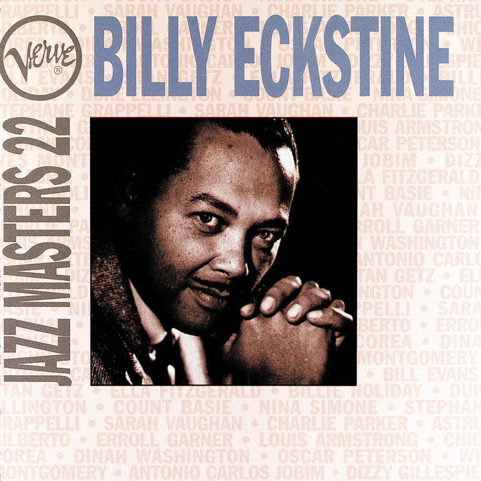 Billy Eckstine - Jazz Masters Vol.22;
