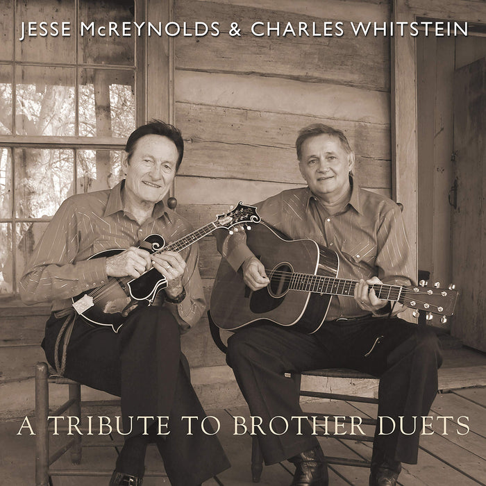 Jesse McReynolds & Charles Whitstein - A Tribute To Brother Duets;
