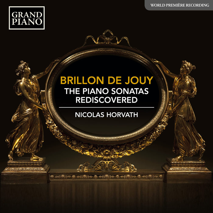Anne-Louise Brillon De Jouy - The Piano Sonatas Rediscovered (2 Cd);