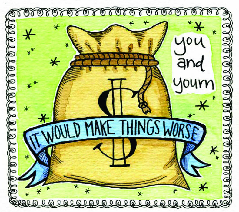 You & Yourn - It Would Make Things Worse;