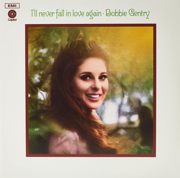 Bobbie Gentry - I'll Never Fall In Love Again;