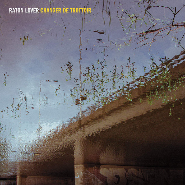 Raton Lover - Changer De Trottoir;