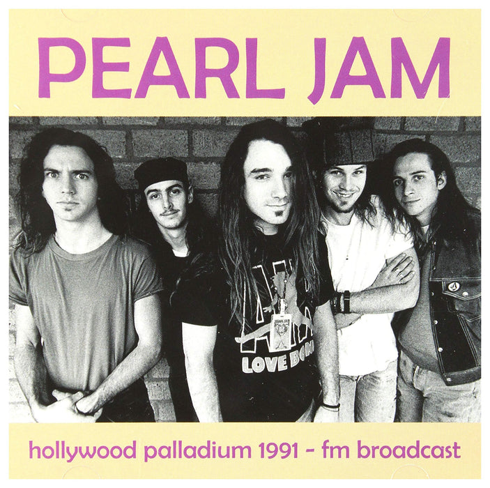 Pearl Jam - Hollywood Palladium 1991 Fm Broadcast;
