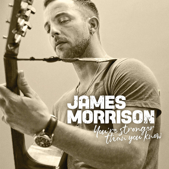 James Morrison - You'Re Stronger Than You Know;