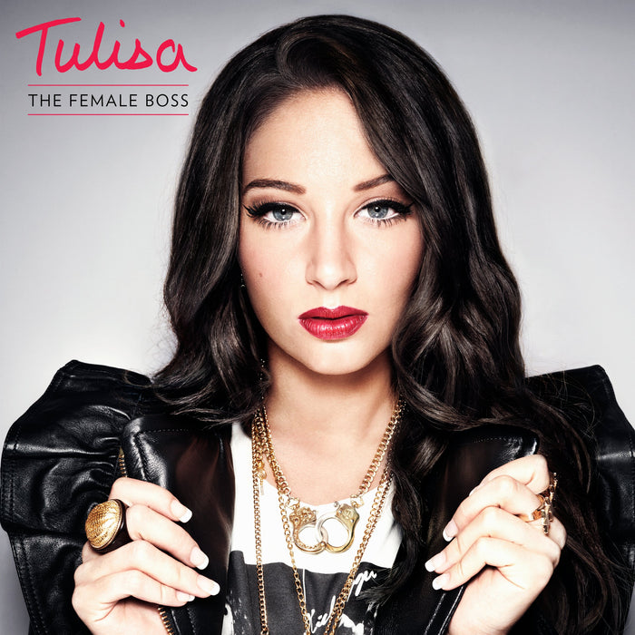 Tulisa - The Female Boss;