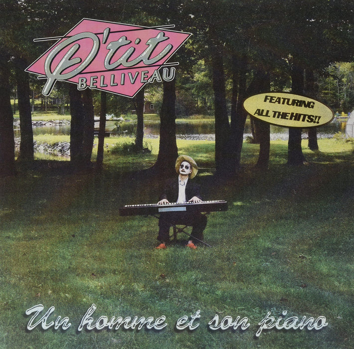 P'tit Belliveau - Un Homme Et Son Piano;