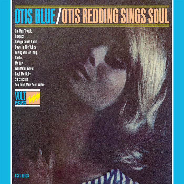 Otis Redding - Otis Blue: Otis Redding Sings;
