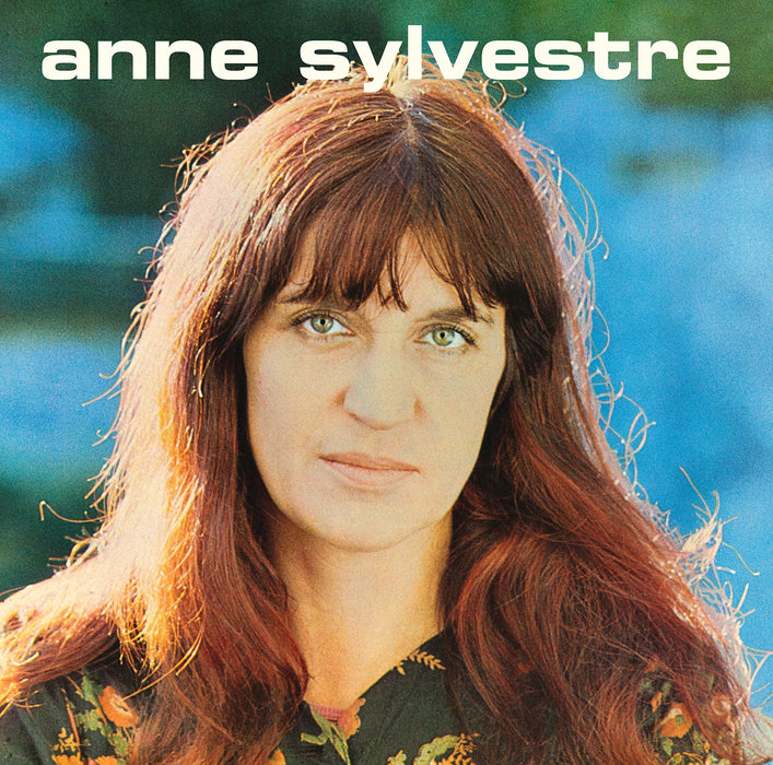 Anne Sylvestre - J'Ai De Bonnes Nouvelles;