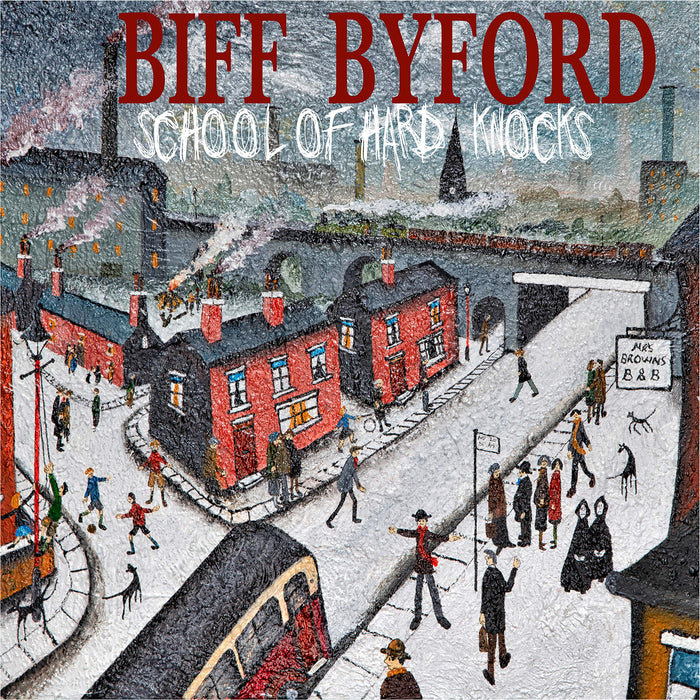 Biff Byford - School Of Hard Knocks;