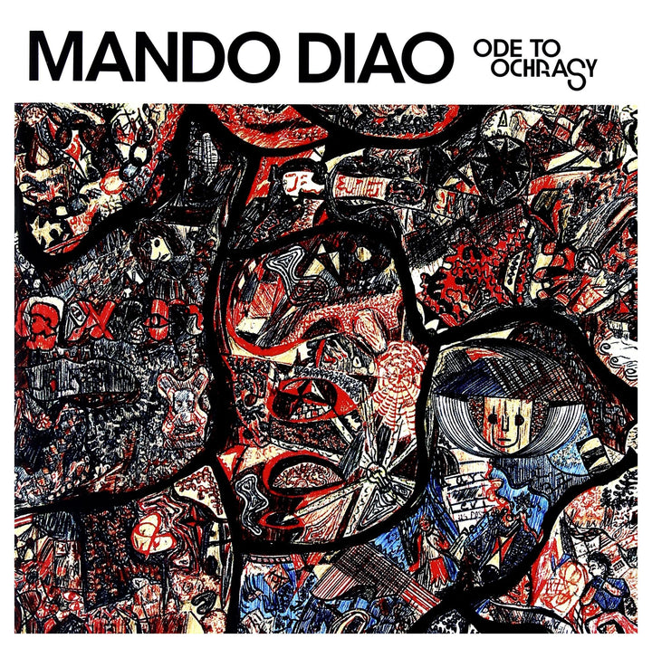 Mando Diao - Ode To Ochrasy;