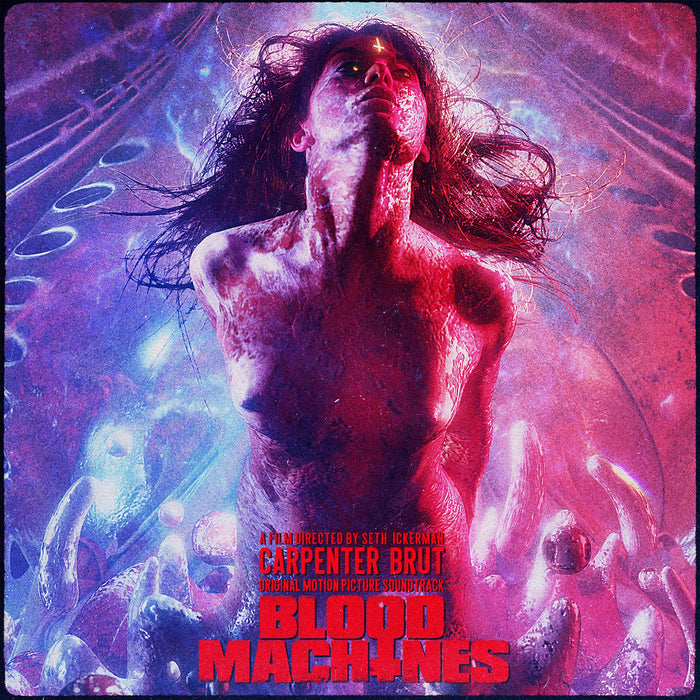 Carpenter Brut - Blood Machines / O.S.T.;
