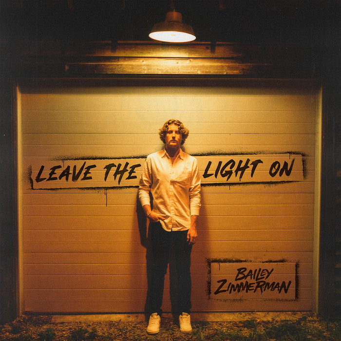 Bailey Zimmerman - Leave The Light On;