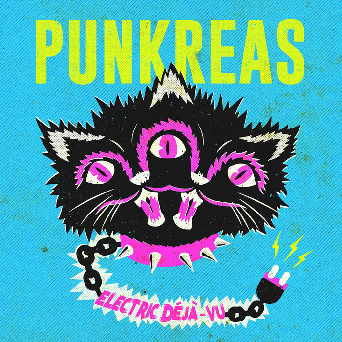 Punkreas - Electric Deja-Vu;