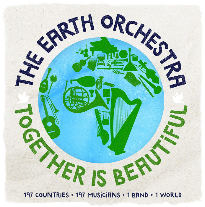 Earth Orchestra - Together Is Beautiful;