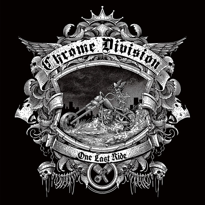 Chrome Division - One Last Ride;