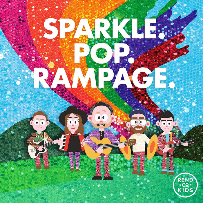 Rend Co. Kids - Rend Collective - Sparkle. Pop. Rampage;