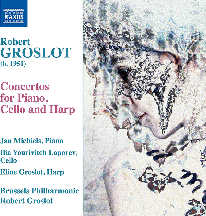 Robert Groslot - Concertos For Piano, Cello And Harp;