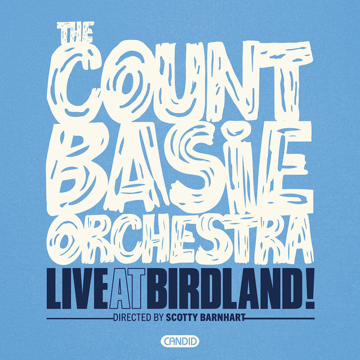 Count Basie Orchestra (The) - Live At Birdland! (2 Cd);