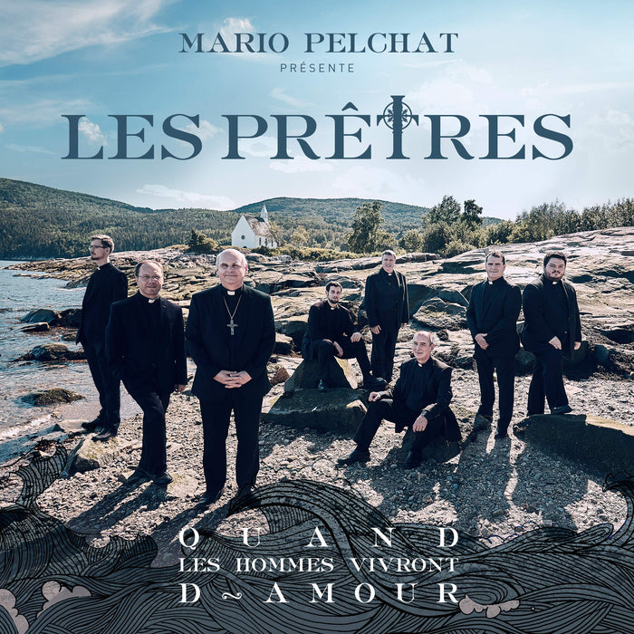 Pretres (Les) - Quand Les Hommes Vivront D'Amour;