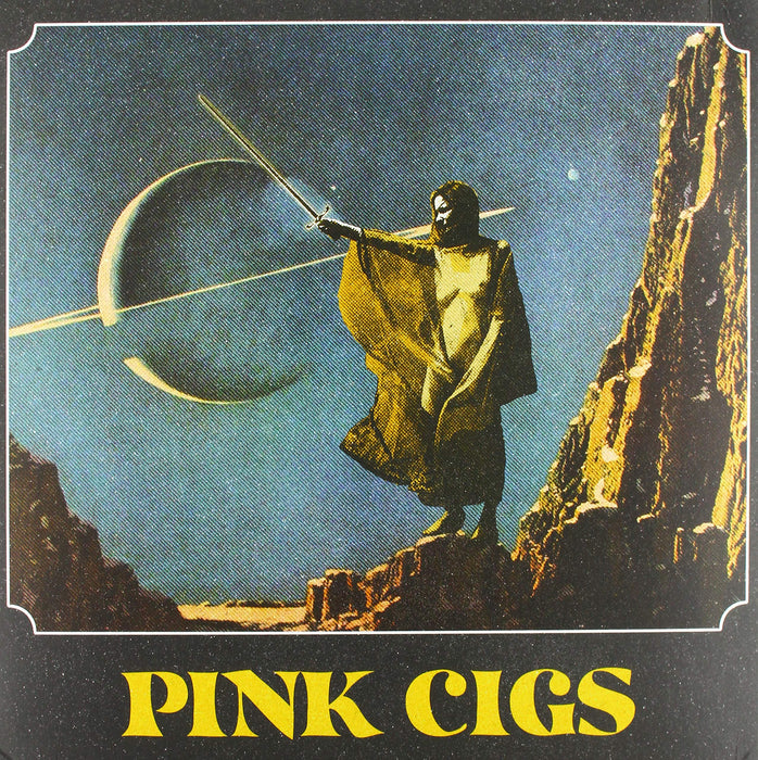 Pink Cigs - Pink Cigs (Pink Vinyl);
